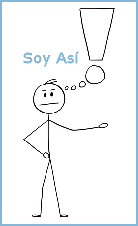 Soy así, no voy a cambiar